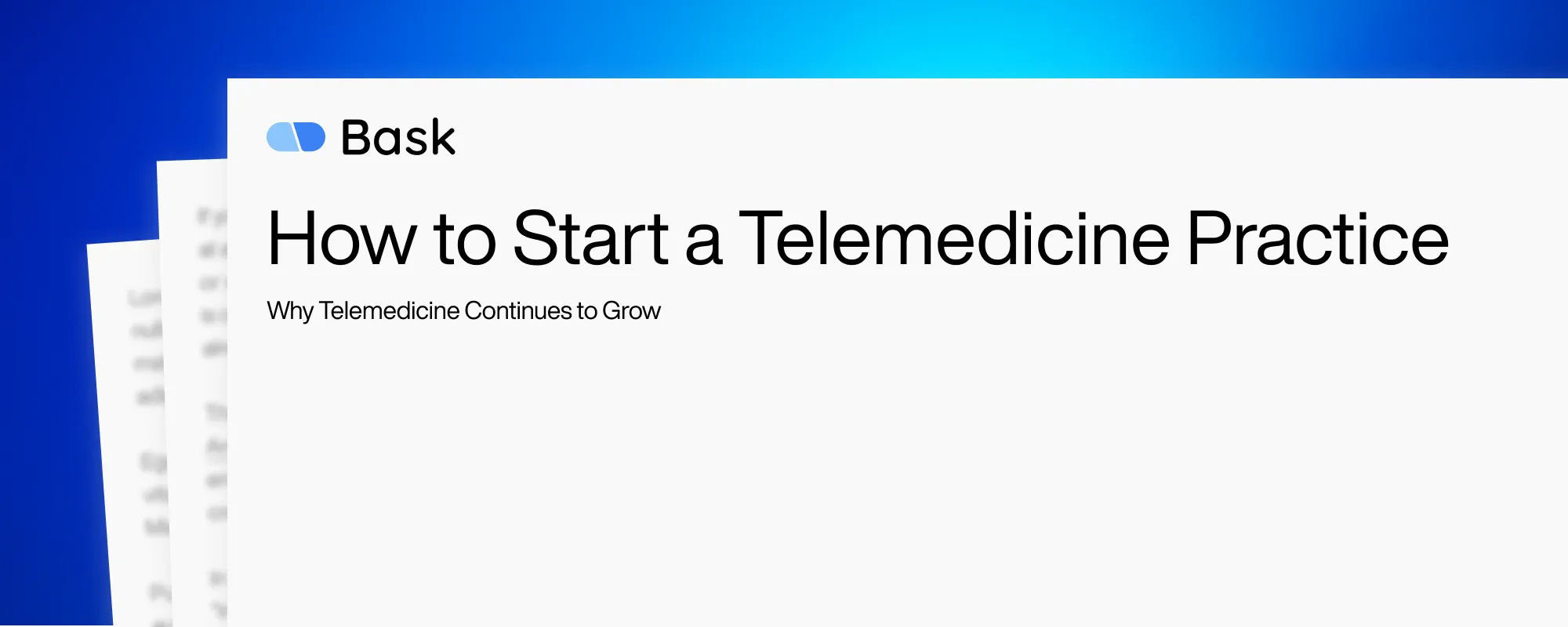 Cover image for How to Start a Telemedicine Practice
