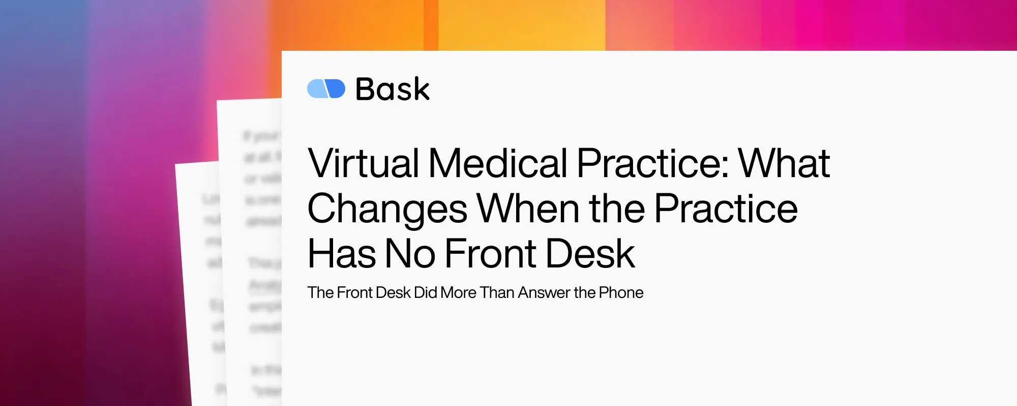 Cover image for Virtual Medical Practice: What Changes When the Practice Has No Front Desk